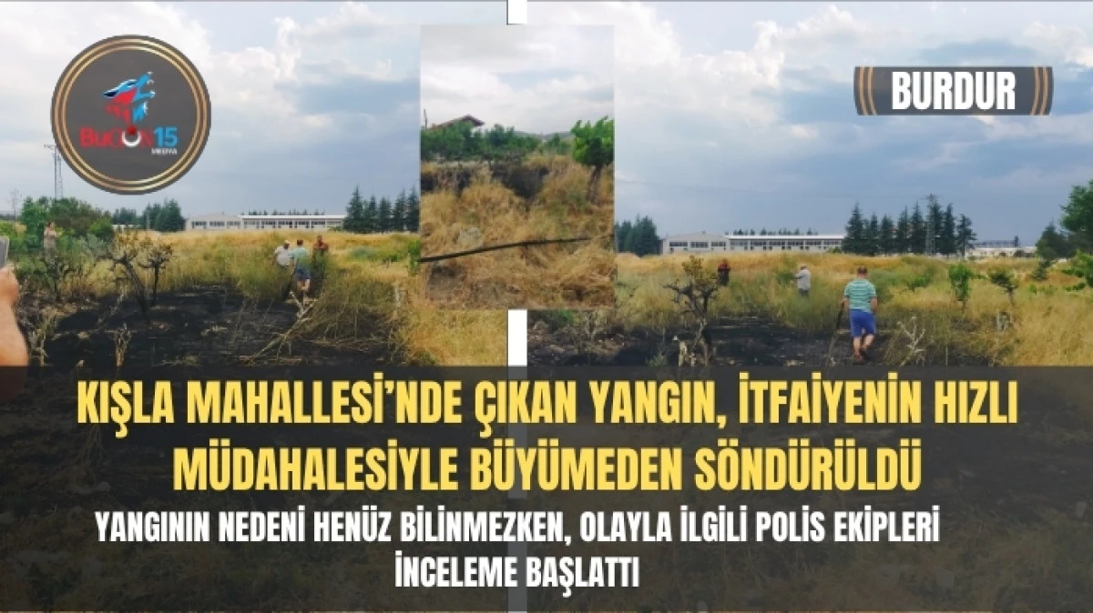 KIŞLA MAHALLESİ’NDE ÇIKAN YANGIN, İTFAİYENİN HIZLI MÜDAHALESİYLE BÜYÜMEDEN SÖNDÜRÜLDÜ